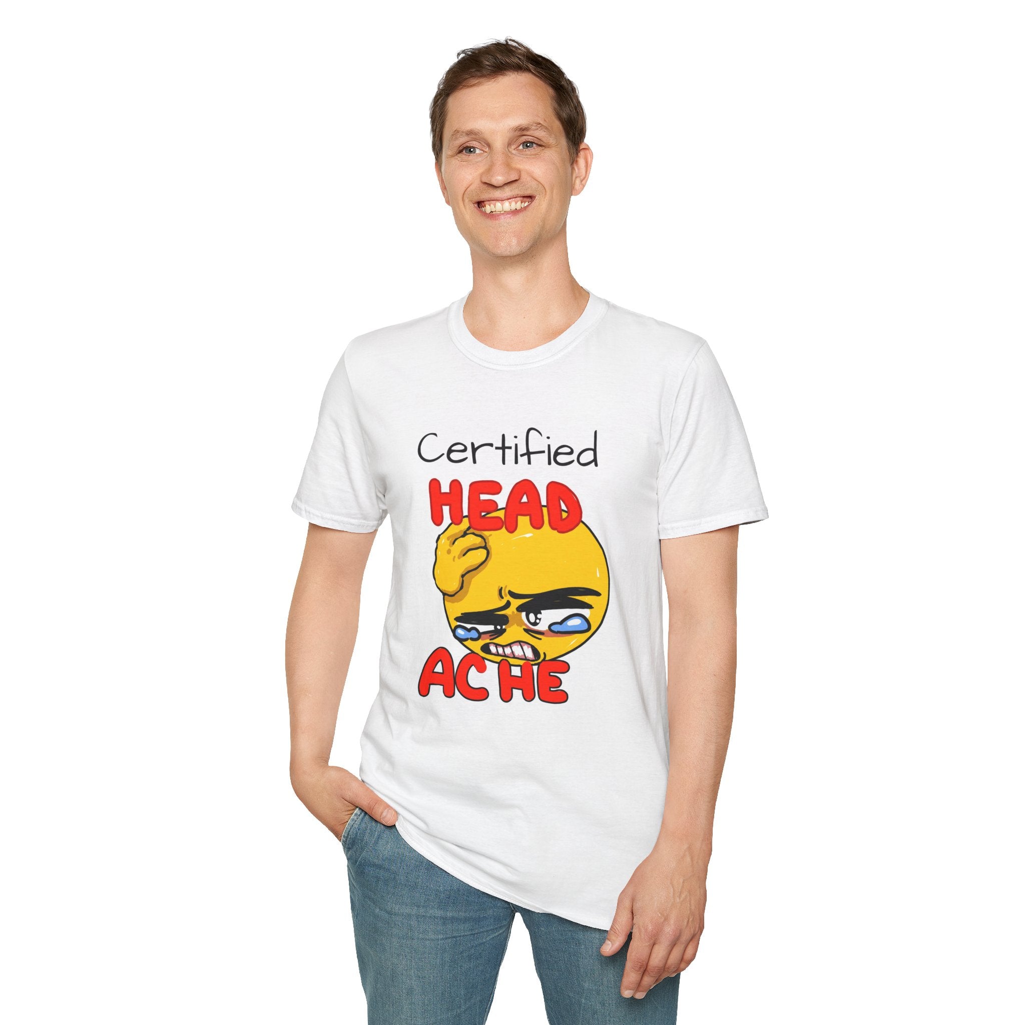 Certified Head Ache T-shirt